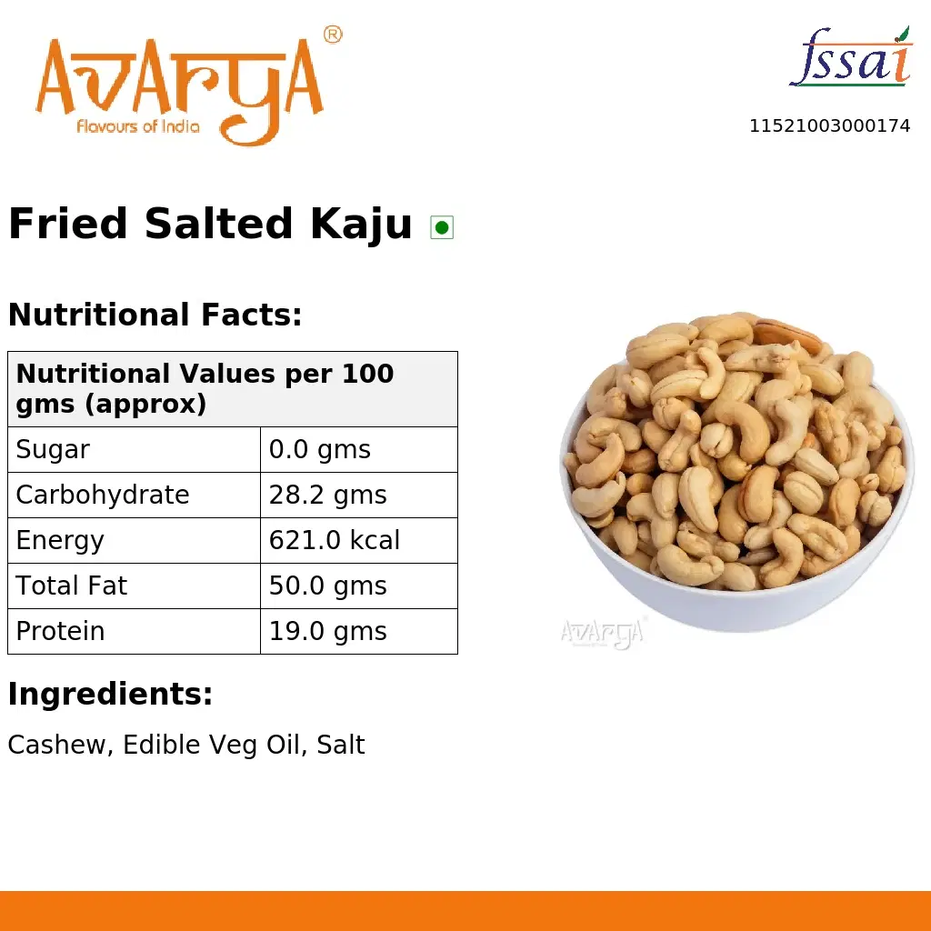 Ingredients And Nutrition Facts Of Fried Salted Kaju